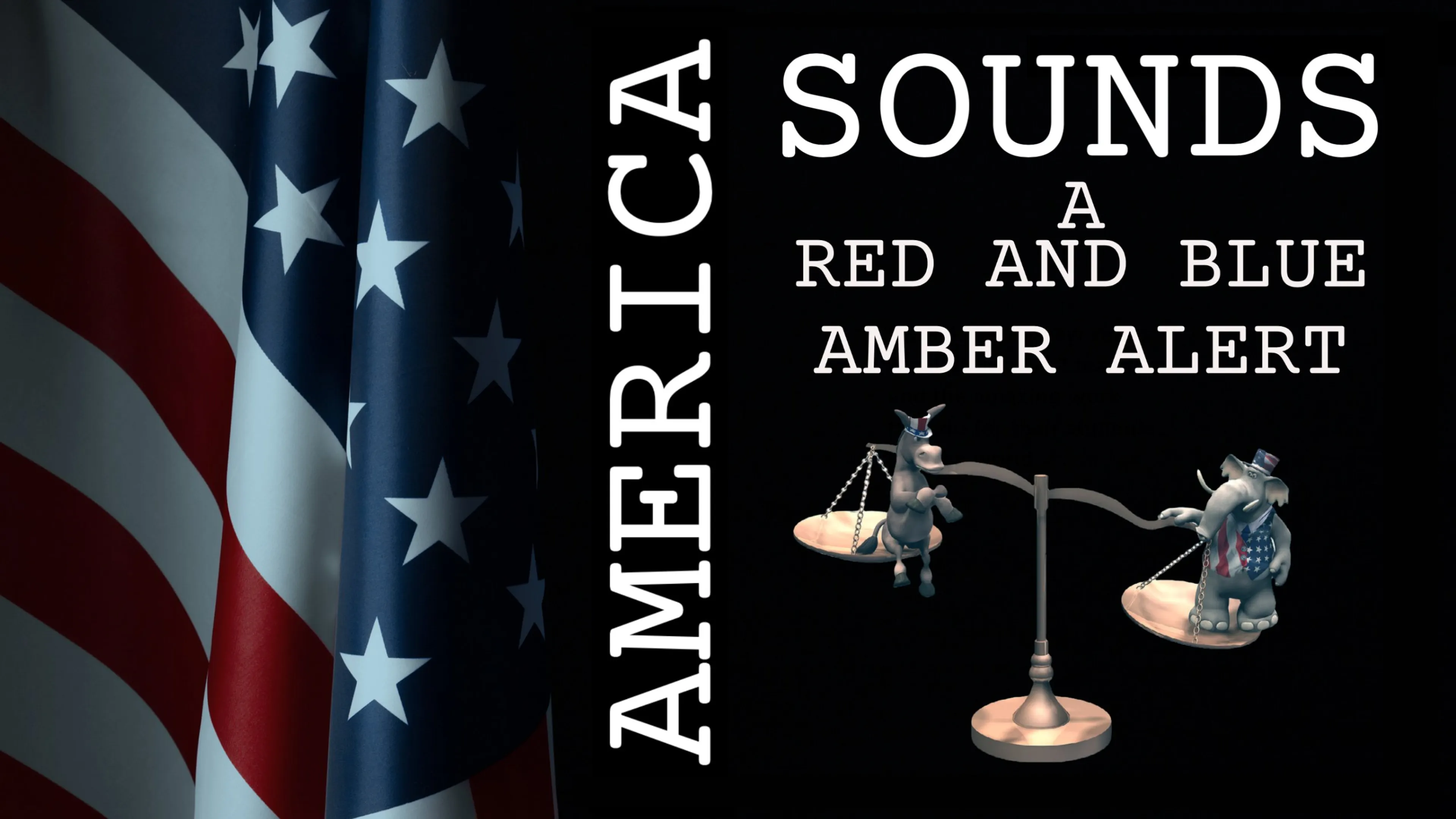 America Sounds: A Red and Blue Amber Alert poster